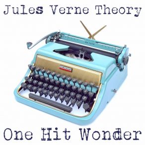 Download track On Hit Wonder (Jvt Mix) Jules Verne TheoryJvt