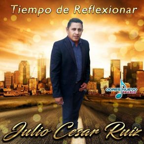 Download track Vengo Ante Ti Julio Cesar Ruiz