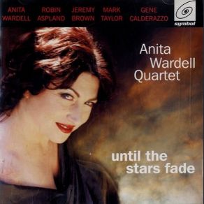 Download track With A Song In My Heart Anita Wardell Quartet