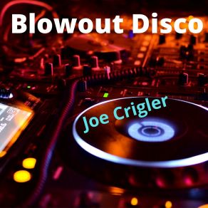 Download track The Bachelor Fete Joe Crigler