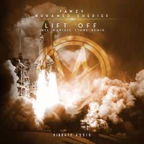 Download track Lift Off (Marcell Stone Extended Remix) Muhamed Sherief, FAWZY