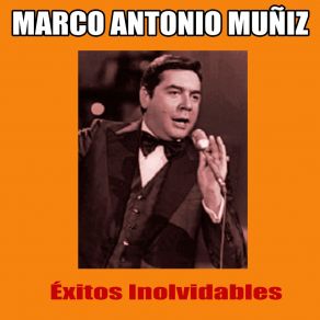 Download track Mi Propio Yo Marco Antonio Muñíz