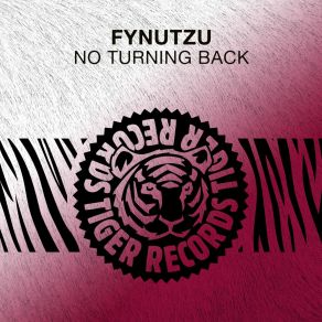 Download track No Turning Back (Extended Mix) Fynutzu