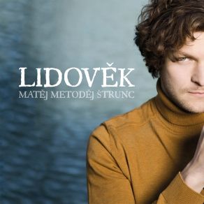 Download track Ej Lásko, Lásko Matěj Metoděj Štrunc