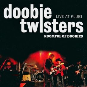 Download track A Little Bit Of Blues Doobie Twisters