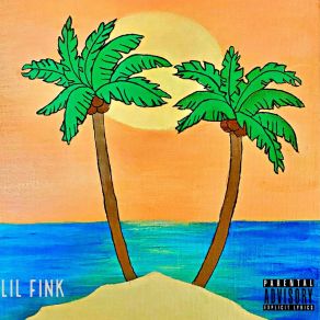 Download track SUMMERS EVE Lil Fink