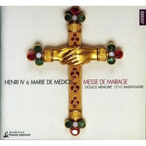 Download track 14. Messe Ã  Double ChÅur: Sanctus Doulce Mémoire