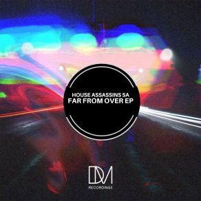 Download track It Wasn't Real (Original Mix) House Assassins SA