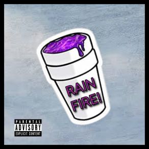 Download track Rain Fire Lil18