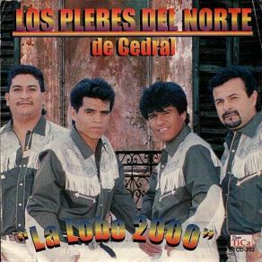 Download track La Lobo 2000 Los Plebes Del Norte