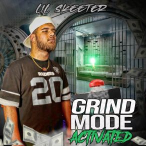 Download track Grind Mode Activated Lil Skeeter