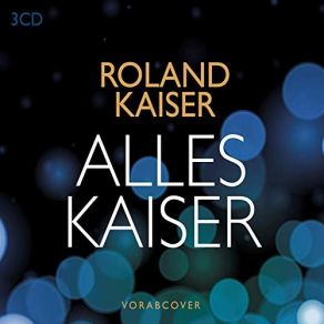 Download track So Lieb' Ich Dich Roland Kaiser