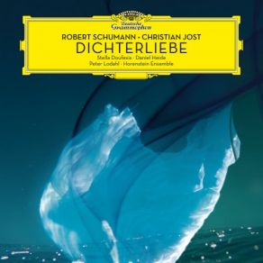 Download track Dichterliebe, Op. 48 13. Ich Hab Im Traum Geweinet Stella Doufexis, Horenstein Ensemble, Peter Lodahl, Daniel Heide, Christian Jost