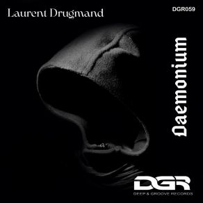 Download track Daemonium (Axel Baldi Remix) Laurent DrugmandAxel Baldi