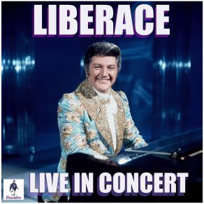 Download track I'll Be Seeing You (Live) Liberace