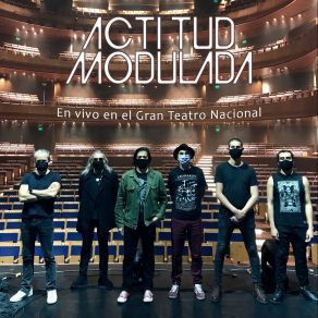 Download track Circo De Los Lobos (En Vivo En El Gran Teatro Nacional) Actitud Modulada