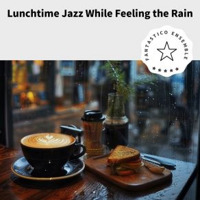 Download track Afternoon Rain's Lullaby Fantastico Ensemble