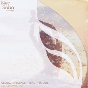 Download track Beautiful Girl (Original Mix) Global Influence