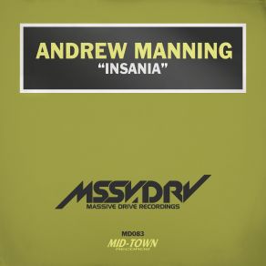 Download track Insania (Original Mix) Andrew Manning