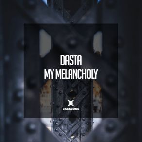 Download track My Melancholy Dasta