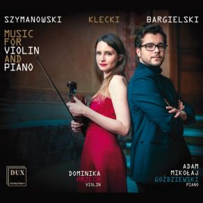 Download track Violin Sonata In D Minor, Op. 9: II. Andante Tranquillo E Dolce Dominika Przech, Adam Goździewski