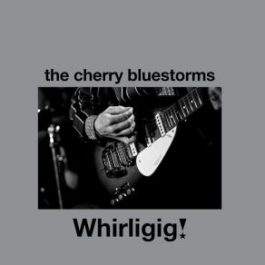 Download track Each Mortal Day The Cherry Bluestorms