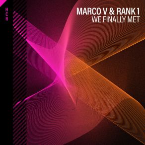 Download track We Finally Met (Extended Mix) Marco V.