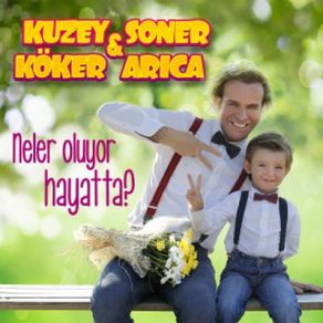 Download track Neler Oluyor Hayatta (2. Versiyon) Soner Arıca, Kuzey Köker