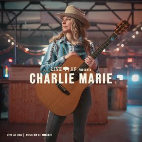 Download track Montana (Live AF Version) Charlie Marie