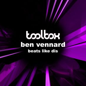 Download track Beats Like Dis (Radio Edit) Ben Vennard