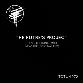 Download track New Age The Futre's Project