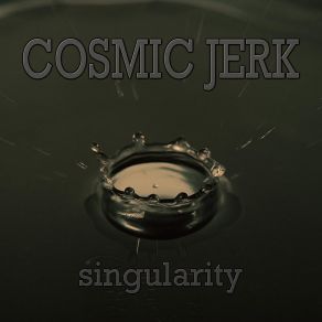 Download track Cereus Cosmic Jerk