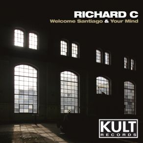 Download track Welcome Santiago Richard C