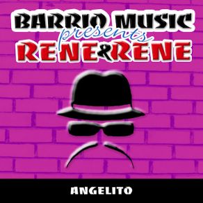 Download track Angelito René René