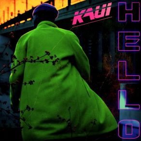 Download track Hello... Kaui