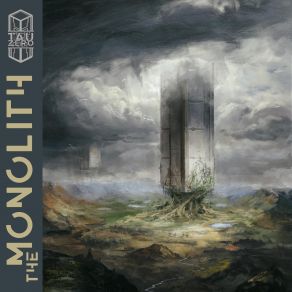 Download track The Monolith Tau Zero