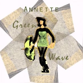 Download track And So It's Goodbye Annette