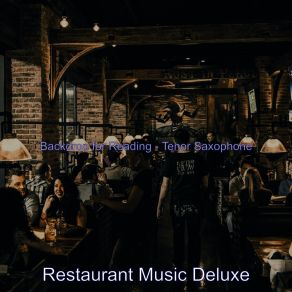 Download track Exquisite Ambiance For Quarantine Restaurant Music Deluxe