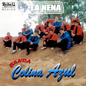 Download track Todo Lo Que Quiero Banda Colina Azul