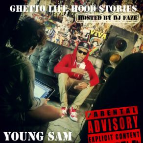 Download track The Ghetto Young Sam