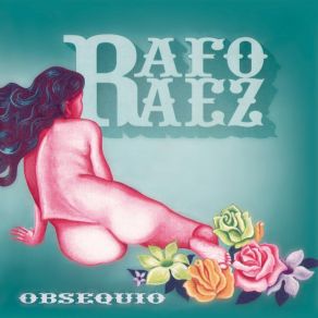 Download track Vienes Con El Agua Rafo RáezPierina Less