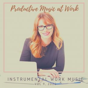 Download track Productive Music At Work, Vol 9 Instrumental Work Music