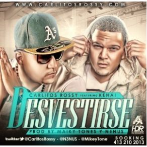 Download track Desvestirse Carlitos Rossy, Kenai La Voz