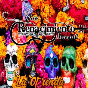 Download track Los Huaraches Trio Renacimiento Juvenil