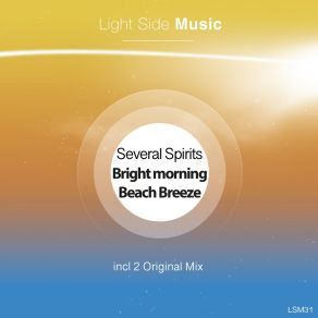 Download track Bright Morning (Original Mix) Several Spirits