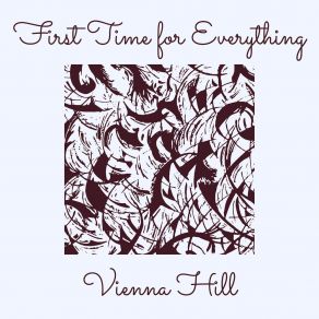 Download track Everytime Vienna Hill