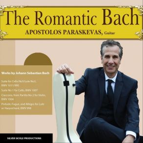 Download track Suite For Cello No. 5 Or Lute No. 3, BWV 1011-995 I. Prelude, Tres Vite Apostolos Paraskevas