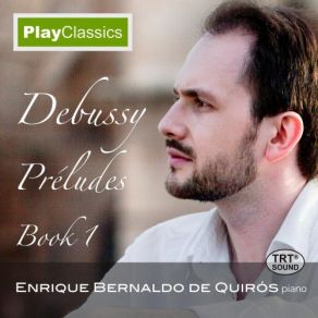 Download track Préludes, Book 1, L. 117: II. Voiles Enrique Bernaldo De Quirós