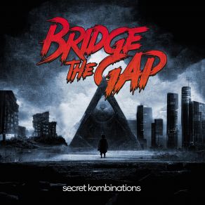 Download track Screaming Back Bridge The Gap