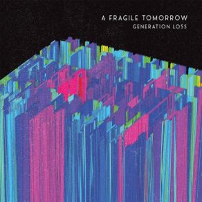 Download track Circling A Fragile Tomorrow